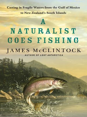 cover image of A Naturalist Goes Fishing